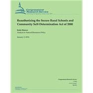 Reauthorizing the Secure Rural Schools and Community Self-determination Act of 2000