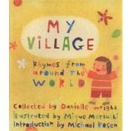My Village Rhymes from Around the World,9781847800862