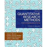 Quantitative Research Methods for Communication