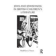 Jews and Jewishness in British ChildrenÆs Literature