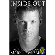 Inside Out : Straight Talk from a Gay Jock