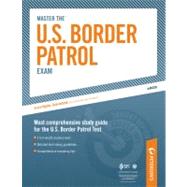Master the U.S. Border Patrol: Diagnosing Strengths and Weaknesses (Practice Test 1) : Chapter 3 of 6