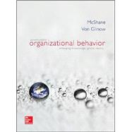 Organizational Behavior: Emerging Knowledge, Global Reality with Connect Plus
