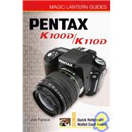 Magic Lantern Guides®: Pentax K100D / K110D