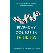 Five-day Course in Thinking