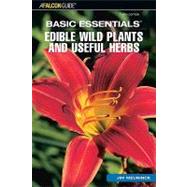 Basic Essentials® Edible Wild Plants and Useful Herbs, 3rd