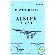 Auster Aop 9 -pilot's Notes
