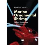 Marine Ornamental Shrimp Biology, Aquaculture and Conservation
