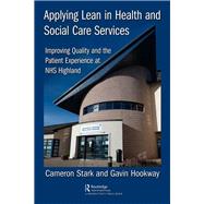 Applying Lean in Health and Social Care Services