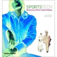 SportsTech Revolutionary Fabrics, Fashion and Design