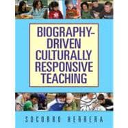 Biography-driven Culturally Responsive Teaching