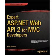 Expert Asp.net Web Api 2 for Mvc Developers