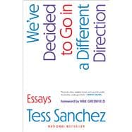 We've Decided to Go in a Different Direction Essays