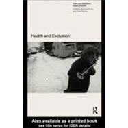 Health and Exclusion : Policy and Practice in Health Provision