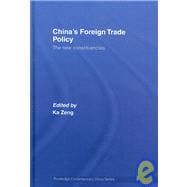 China's Foreign Trade Policy: The New Constituencies