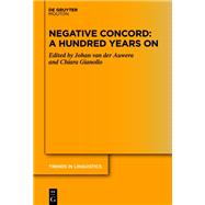 Negative Concord: A Hundred Years On