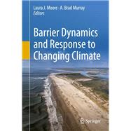 Barrier Dynamics and Response to Changing Climate