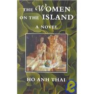 The Women on the Island: A Novel