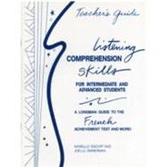 Listening Comprehension Skills for Intermediate and Advanced Students