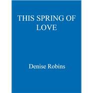 This Spring of Love
