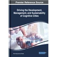 Driving the Development, Management, and Sustainability of Cognitive Cities