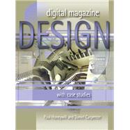 Digital Magazine Design With Case Studies