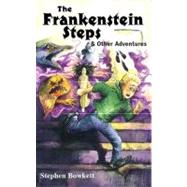 The Frankenstein Steps & other adventures Double Dare Gang Book 2