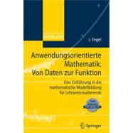 Anwendungsorientierte Mathematik: Von Daten Zur Funktion.
