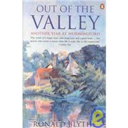 Out of the Valley : Another Year at Wormingford