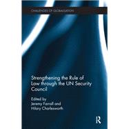 Strengthening the Rule of Law through the UN Security Council