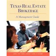 Texas Real Estate Brokerage: A Management Guide