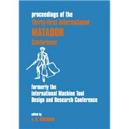 Proceedings of the Thirty-First International Matador Conference