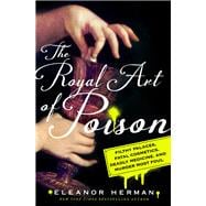 The Royal Art of Poison