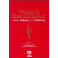 Women's Dermatology : From Infancy to Maturity