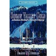 Squaw Valley Gold : American Hockey's Olympic Odyssey