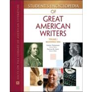 Student's Encyclopedia of Great American Writers