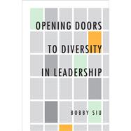 Opening Doors to Diversity in Leadership