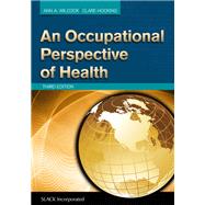 An Occupational Perspective of Health