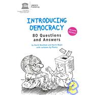 Introducing Democracy: 80 Questions and Answers