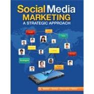 Social Media Marketing A Strategic Approach,9780538480871