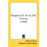 Progress Of Art In The Century
