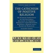 The Catechism of Positive Religion