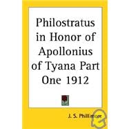Philostratus in Honor of Apollonius of Tyana Part One 1912