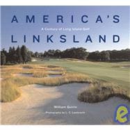 America's Linksland : A Century of Long Island Golf