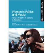 Women in Politics and Media Perspectives from Nations in Transition
