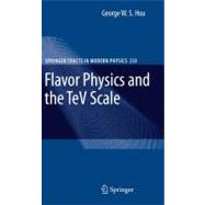 Flavor Physics and the Tev Scale