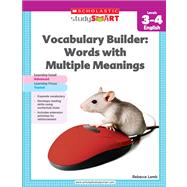 Scholastic Study Smart Vocabulary Builder: Words with Multiple Meanings Level 3-4