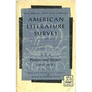 American Literature Survey Nation and Region 1860-1900