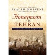 Honeymoon in Tehran,9781433260872