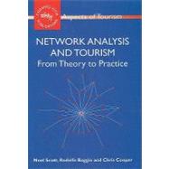 Network Analysis and Tourism From Theory to Practice